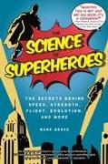 The Science of Superheroes