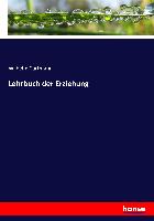 Lehrbuch der Erziehung