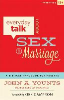 Everyday Talk about Sex and Marriage