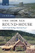 The Iron Age Round-House