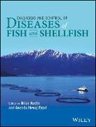 Diagnosis and Control of Diseases of Fish and Shellfish