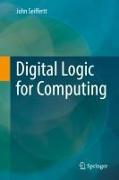 Digital Logic for Computing