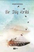 Bir Düs Kirildi