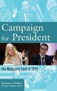 Campaign for President