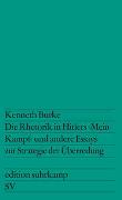 Die Rhetorik in Hitlers »Mein Kampf« und andere Essays zur Strategie der Überredung