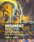 Sediment Routing Systems