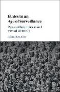 Ethics in an Age of Surveillance