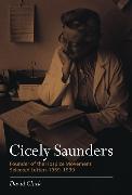 Cicely Saunders - Founder of the Hospice Movement