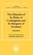 Vorderes Coverbild The Miracles of St Æbba of Coldingham and St Margaret of Scotland