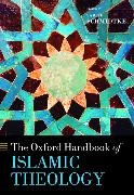 The Oxford Handbook of Islamic Theology