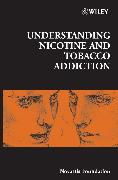 Understanding Nicotine and Tobacco Addiction