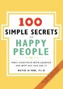 100 Simple Secrets Of Happy People