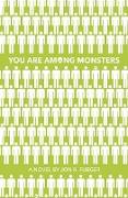 You Are Among Monsters