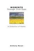 MOMENTS Through Irish Eyes