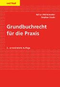 Grundbuchrecht für die Praxis