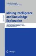 Mining Intelligence and Knowledge Exploration