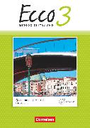 Vorderes Coverbild Ecco - Italienisch für Gymnasien - Italienisch als 3. Fremdsprache - Ausgabe 2015 - Band 3