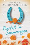 Barfuß im Sommerregen