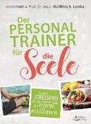 Der Personal Trainer für die Seele