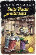 Stille Nacht allerseits