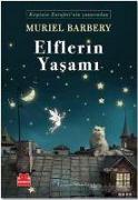 Elflerin Yasami