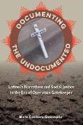 Documenting the Undocumented