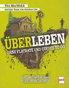 ÜBERLEBEN ohne Flatrate und Coffee To Go