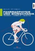 Fahrradphysik und Biomechanik