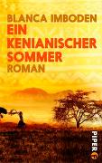 Ein kenianischer Sommer