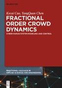 Fractional Order Crowd Dynamics