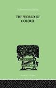 The World of Colour