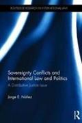 Sovereignty Conflicts and International Law and Politics