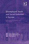 Unemployed Youth and Social Exclusion in Europe