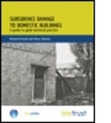 Subsidence Damage to Domestic Buildings: A Guide to Good Technical Practice (FB 13)