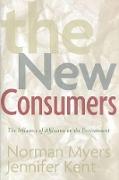 The New Consumers