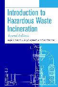 Introduction to Hazardous Waste Incineration