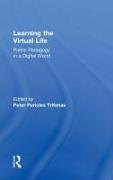 Learning the Virtual Life