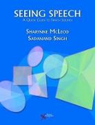 Seeing Speech