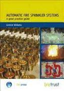 Automatic Fire Sprinkler Systems