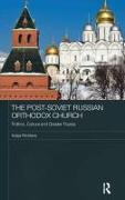 The Post-Soviet Russian Orthodox Church