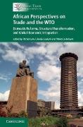 African Perspectives on Trade and the WTO