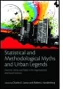 Statistical and Methodological Myths and Urban Legends