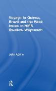 Voyage to Guinea, Brazil and the West Indies in HMS Swallow and Weymouth