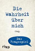 Die Wahrheit über mich – Das Fragespiel