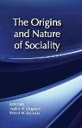 The Origins and Nature of Sociality