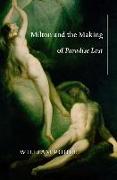 Milton and the Making of Paradise Lost