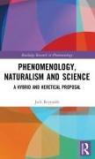 Phenomenology, Naturalism and Science