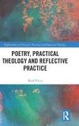 Poetry, Practical Theology and Reflective Practice