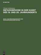 Die Wirkungsgeschichte der Metamorphosenlehre Goethes