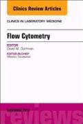 Flow Cytometry, An Issue of Clinics in Laboratory Medicine: Volume 37-4